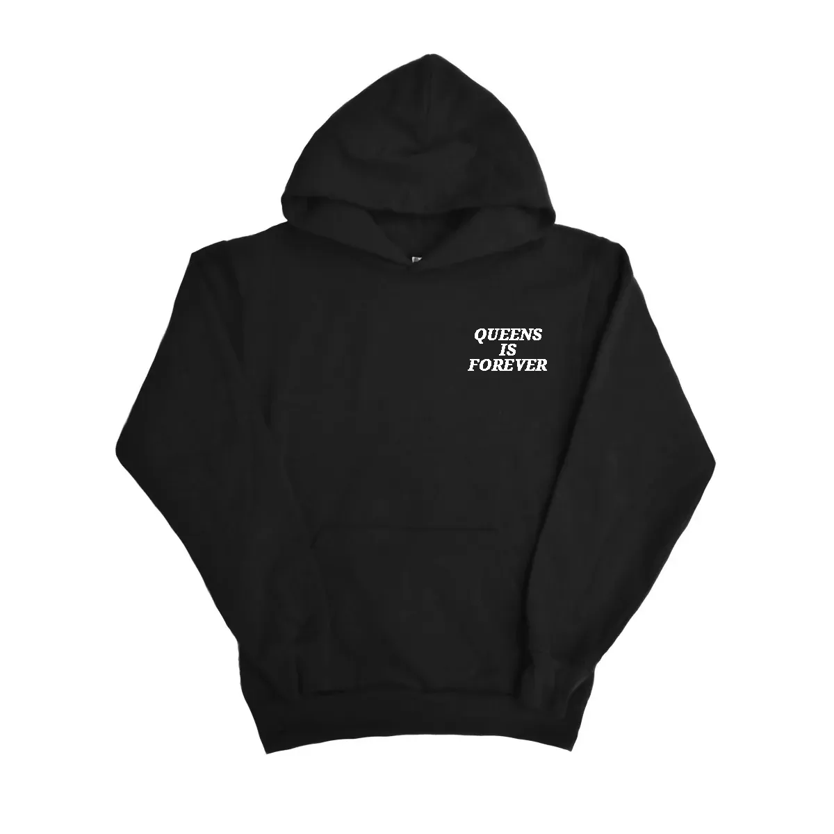 QUEENS IS FOREVER HOODIE